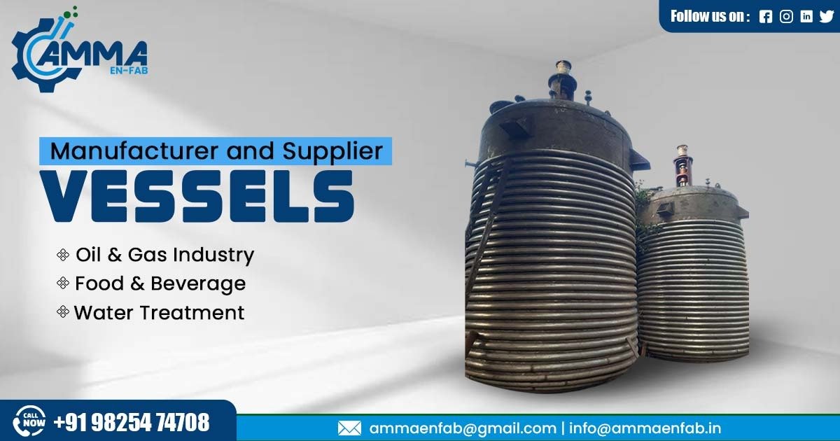 Supplier of Vessels in Rajasthan