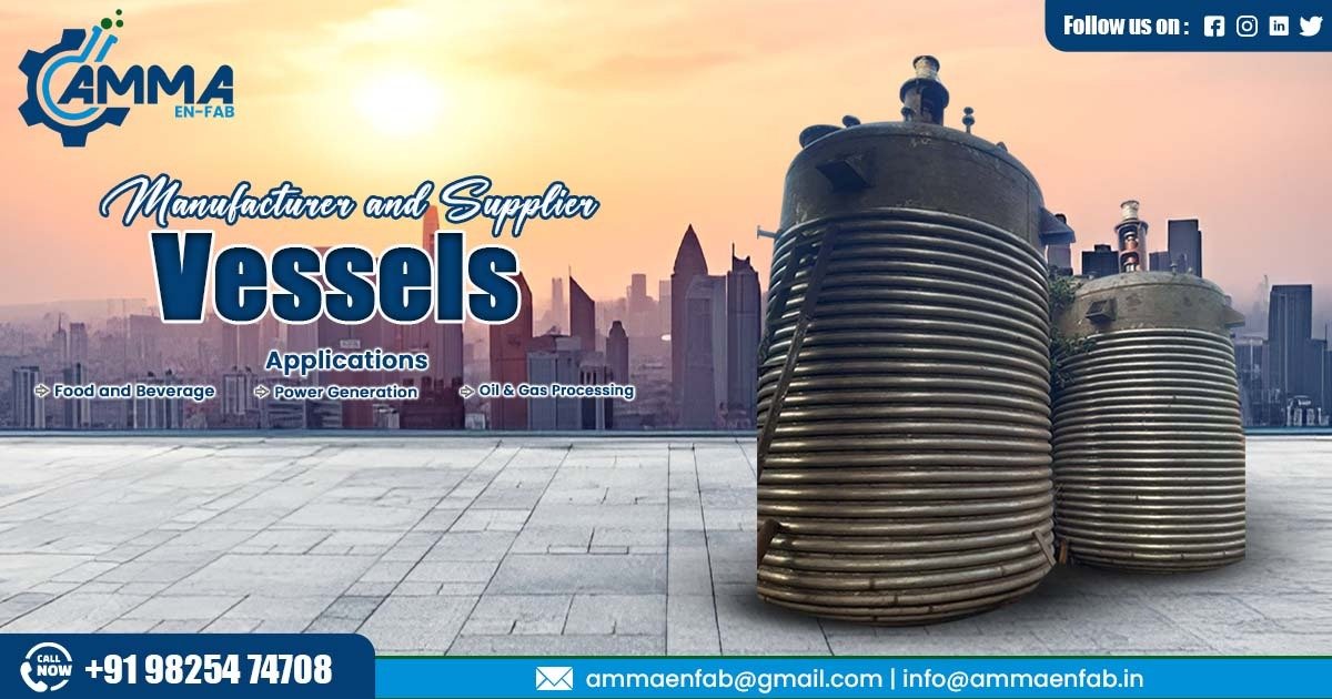 Supplier of Vessels in Raipur